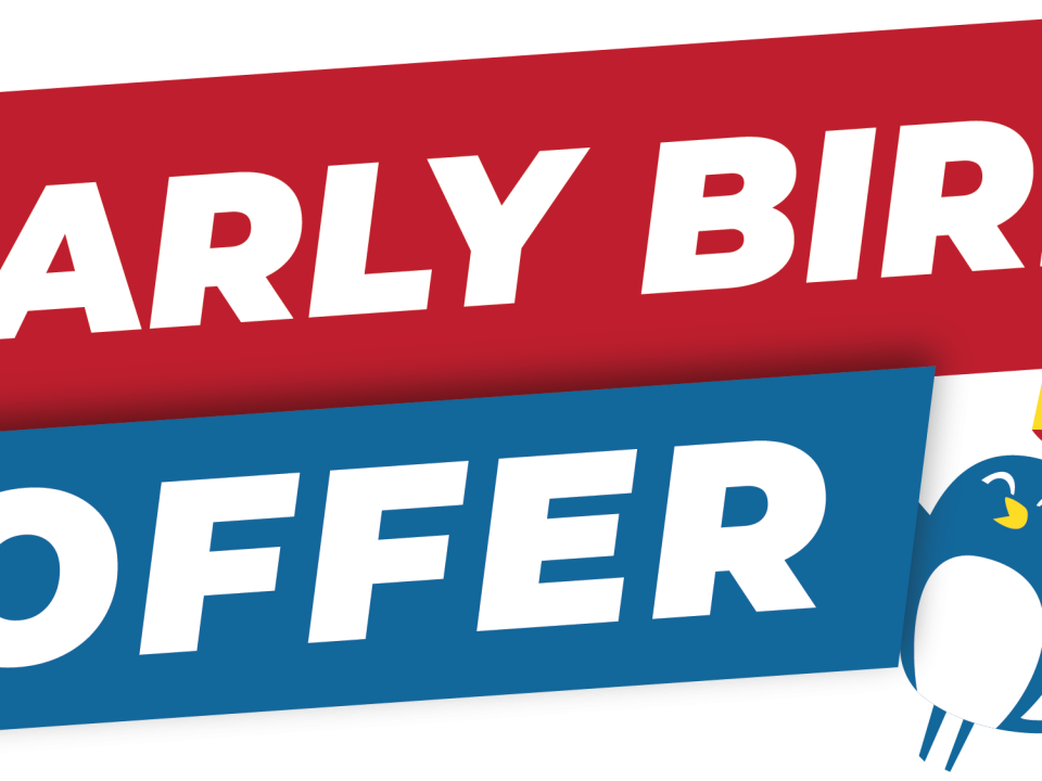 Early Bird Deals